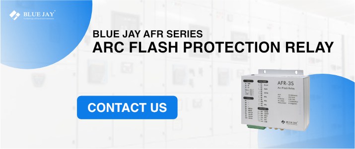 Contact us for Blue Jay AFR series arc flash relay